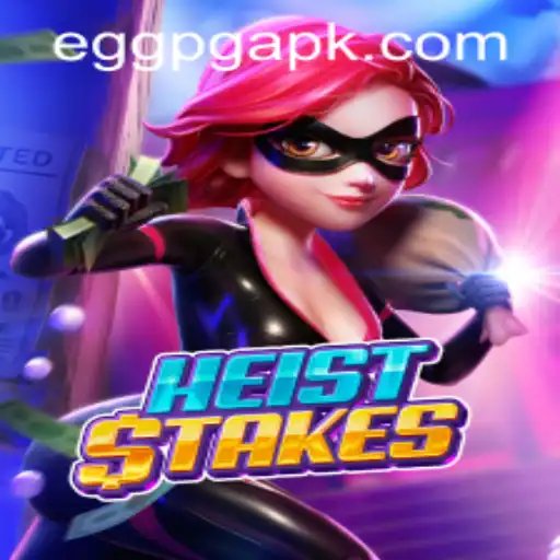 Unlocking the Thrills of HeistStakes: An In-Depth Guide for Gamers
